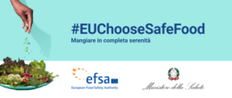 Permalink to: #EUChooseSafeFood: al via il secondo anno di campagna promossa da EFSA e Ministero della Salute #EUChooseSafeFood: al via il secondo anno di campagna promossa dall’EFSA, in collaborazione con il Ministero della Salute